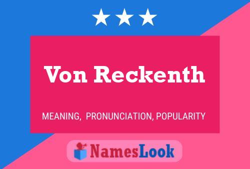 Постер имени Von Reckenth