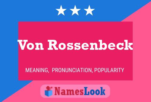 Постер имени Von Rossenbeck