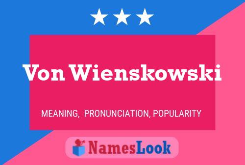 Постер имени Von Wienskowski