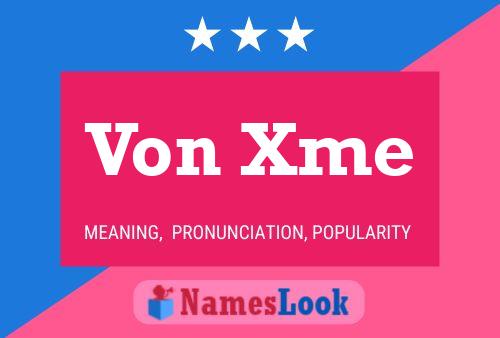 Постер имени Von Xme