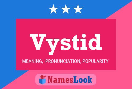 Постер имени Vystid