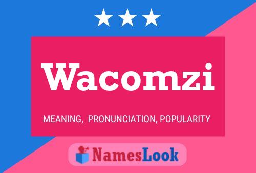 Постер имени Wacomzi