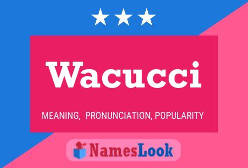 Постер имени Wacucci