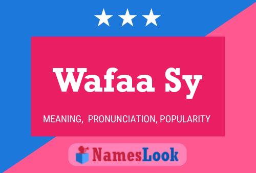 Постер имени Wafaa Sy