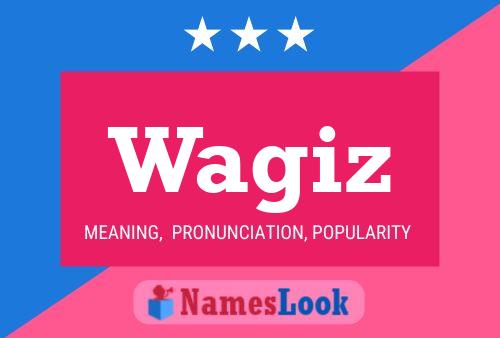 Постер имени Wagiz