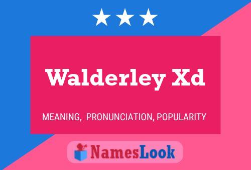 Постер имени Walderley Xd