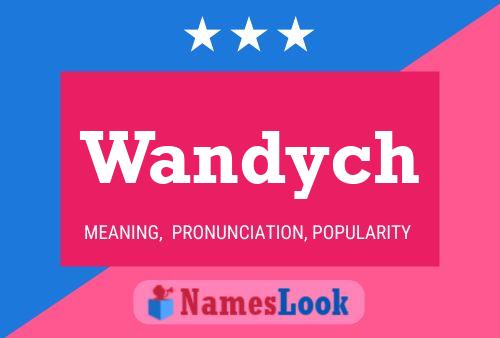 Постер имени Wandych