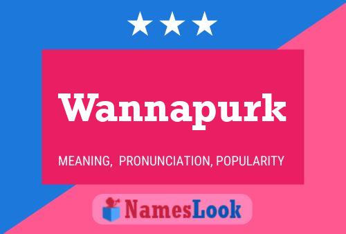 Постер имени Wannapurk