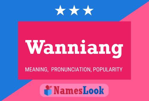 Постер имени Wanniang