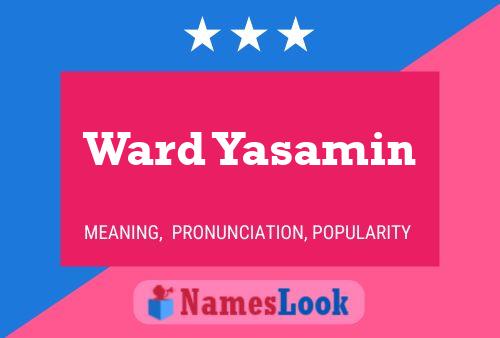 Постер имени Ward Yasamin