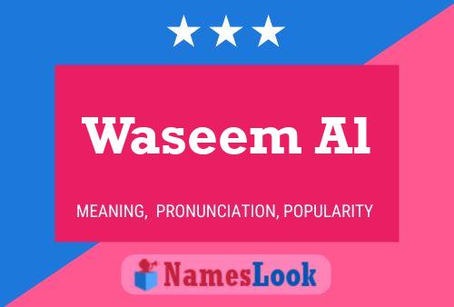 Постер имени Waseem Al