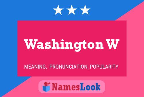 Постер имени Washington W