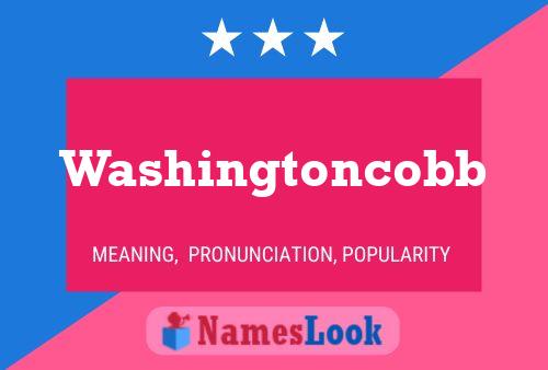 Постер имени Washingtoncobb