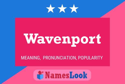 Постер имени Wavenport