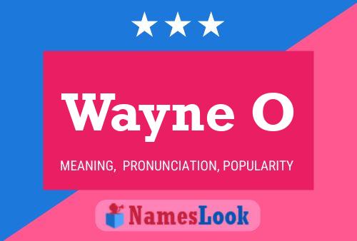 Постер имени Wayne O