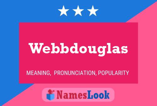 Постер имени Webbdouglas