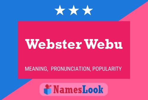 Постер имени Webster Webu