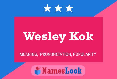 Постер имени Wesley Kok