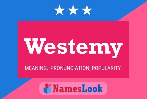 Постер имени Westemy