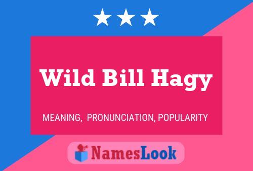 Постер имени Wild Bill Hagy