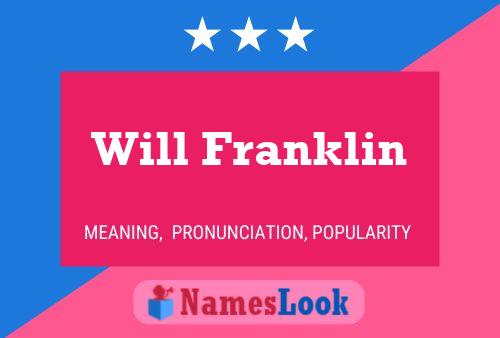 Постер имени Will Franklin