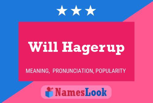 Постер имени Will Hagerup