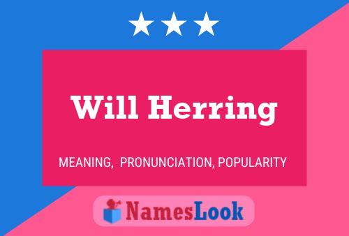 Постер имени Will Herring