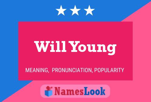 Постер имени Will Young