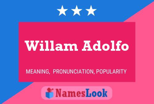 Постер имени Willam Adolfo