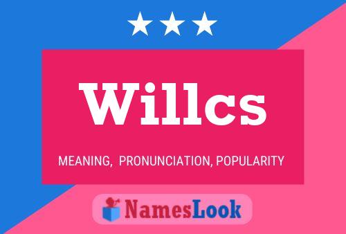 Постер имени Willcs