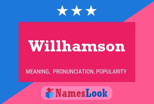 Постер имени Willhamson