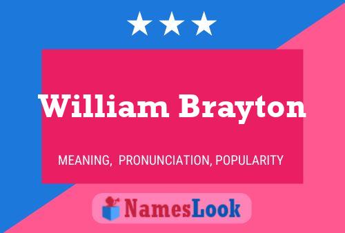 Постер имени William Brayton