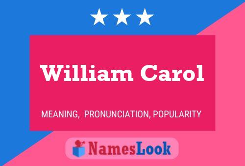 Постер имени William Carol