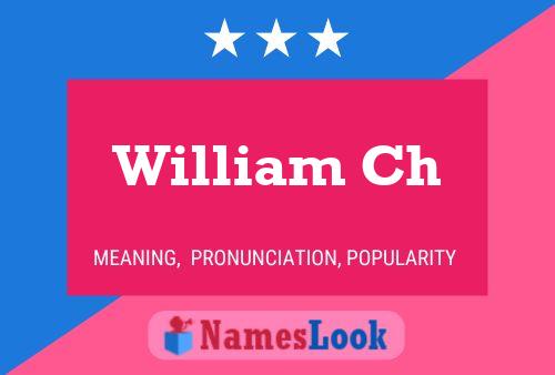 Постер имени William Ch