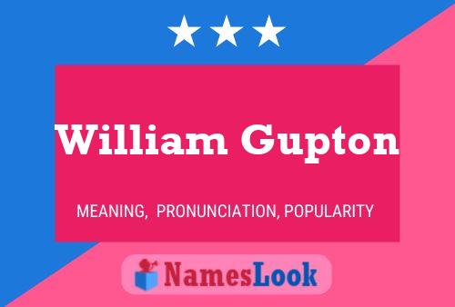 Постер имени William Gupton