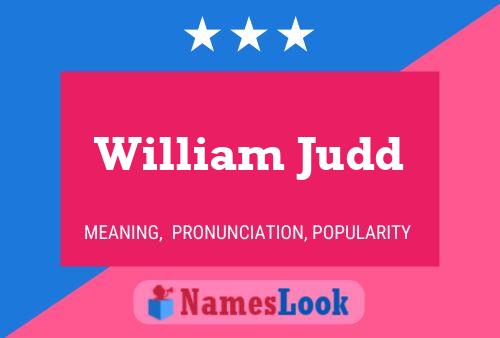 Постер имени William Judd