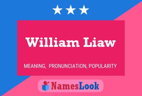 Постер имени William Liaw