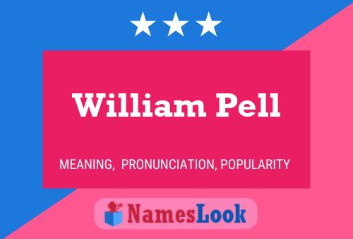 Постер имени William Pell