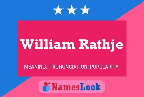 Постер имени William Rathje