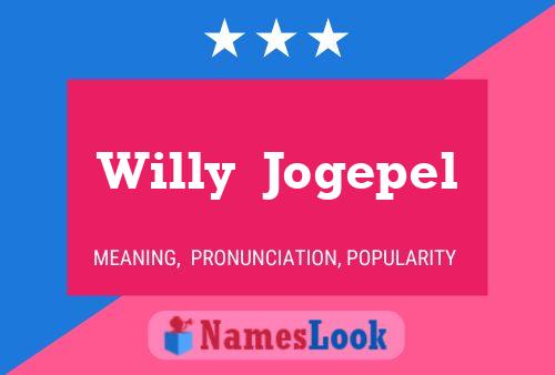 Постер имени Willy  Jogepel