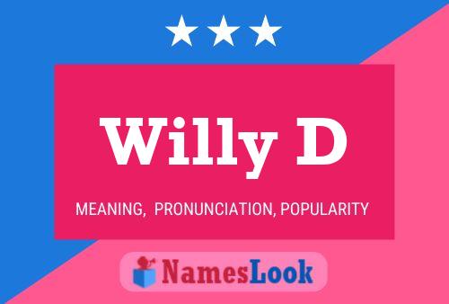 Постер имени Willy D