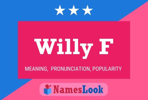 Постер имени Willy F