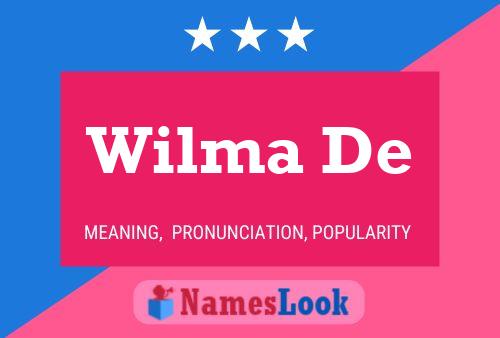 Постер имени Wilma De