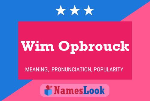 Постер имени Wim Opbrouck