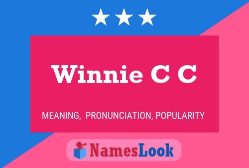 Постер имени Winnie C C