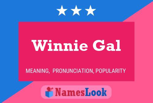 Постер имени Winnie Gal