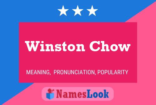 Постер имени Winston Chow