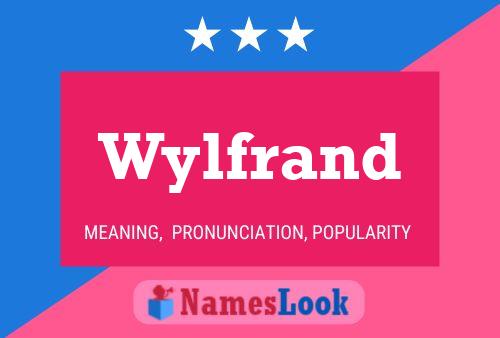 Постер имени Wylfrand