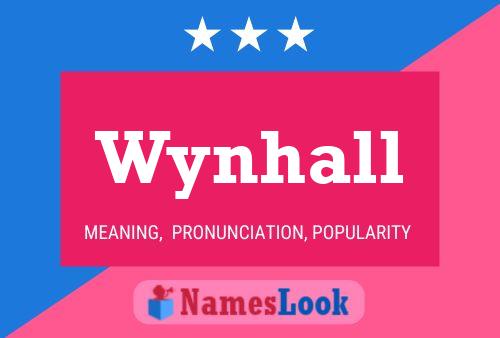 Постер имени Wynhall