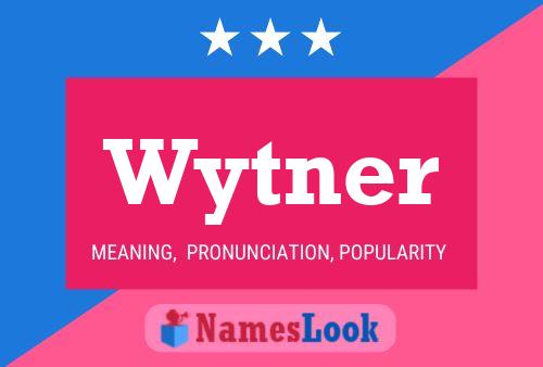 Постер имени Wytner